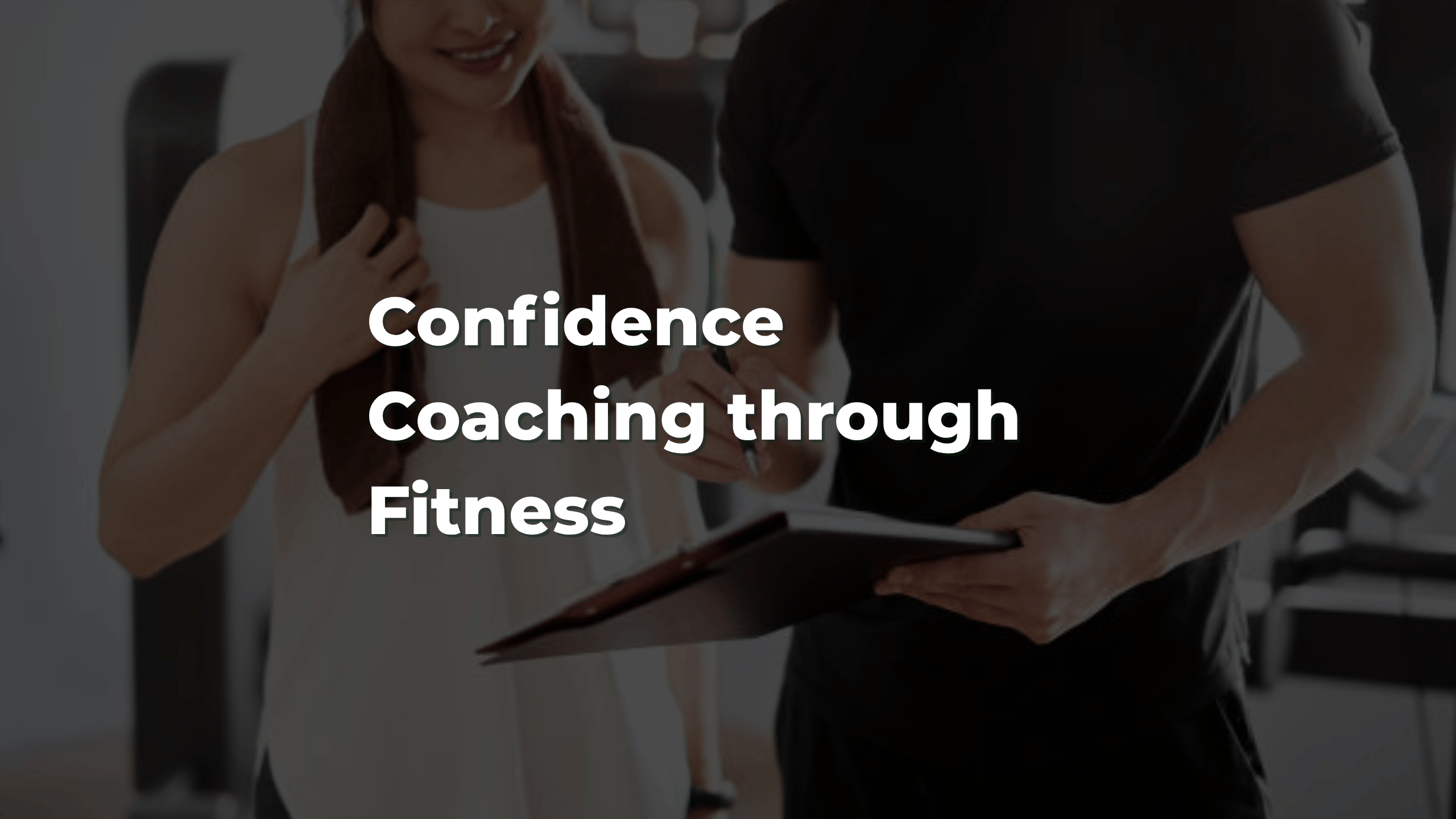 alt="Client gaining confidence through guided personal fitness training"